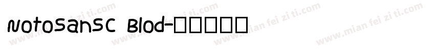 NotoSanSC Blod字体转换